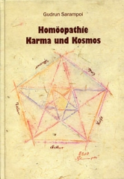 Homöopathie, Karma, Kosmos