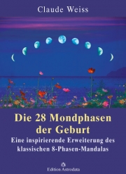 Die 28 Mondphasen der Geburt
