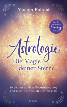 Astrologie – Die Magie deiner Sterne